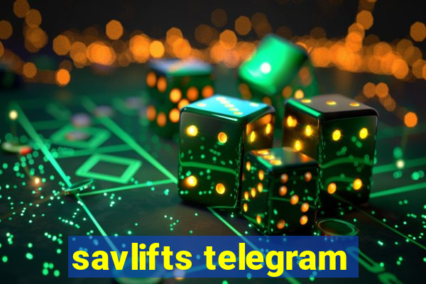 savlifts telegram